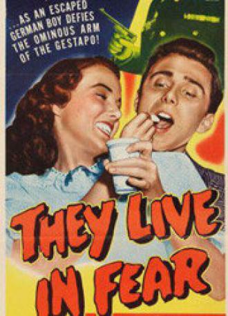 Они живут в страхе (фильм 1944)