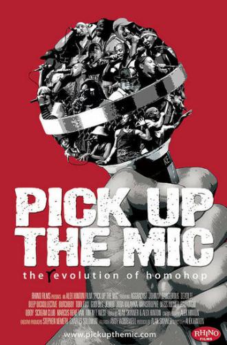 Pick Up the Mic (фильм 2006)