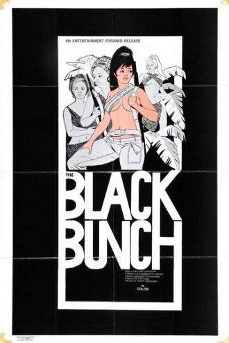 The Black Bunch (фильм 1972)