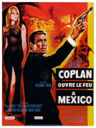 Коплан открывает огонь в Мексике (фильм 1967)