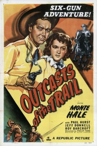 Outcasts of the Trail (фильм 1949)