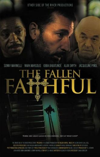 The Fallen Faithful (фильм 2010)