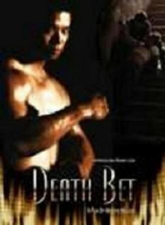 Death Bet (фильм 2008)