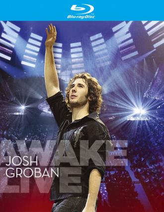 Josh Groban: Awake Live (фильм 2008)