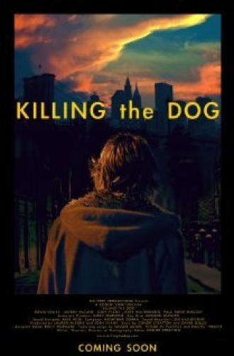 Killing the Dog (фильм 2012)