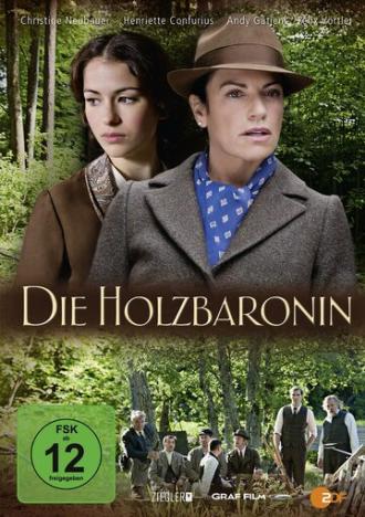 Die Holzbaronin (фильм 2013)