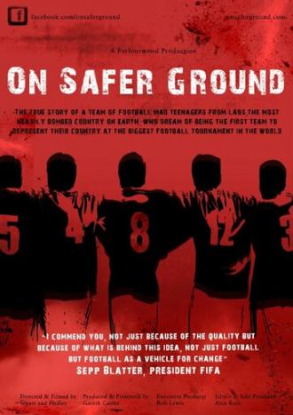 On Safer Ground (фильм 2013)