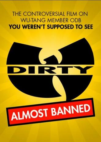 Dirty: Platinum Edition (фильм 2013)