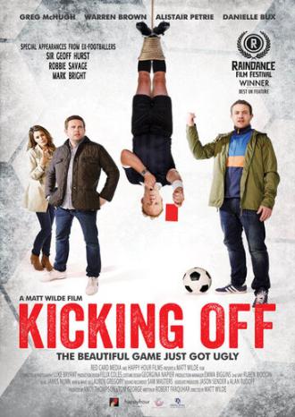 Kicking Off (фильм 2015)