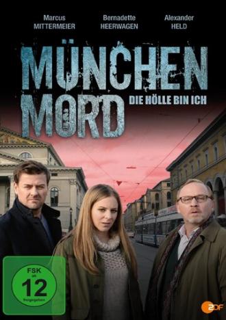 München Mord - Die Hölle bin ich (фильм 2014)