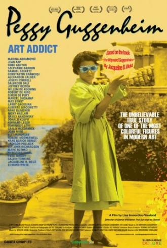 Peggy Guggenheim: Art Addict (фильм 2015)