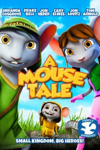 A Mouse Tale (фильм 2015)