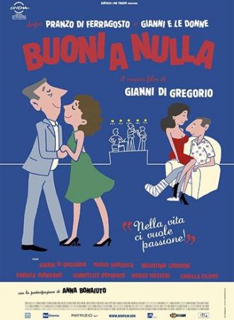 Buoni a nulla (фильм 2014)