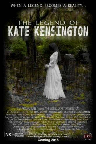 The Legend of Kate Kensington (фильм 2015)