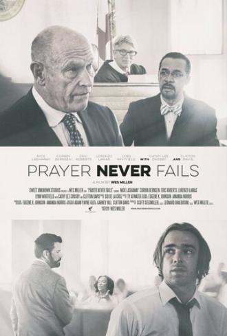 Prayer Never Fails (фильм 2016)