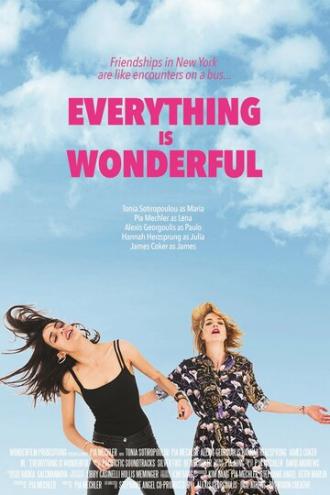 Everything Is Wonderful (фильм 2017)