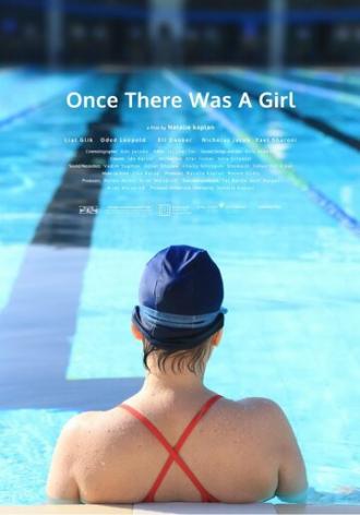 Once There Was a Girl (фильм 2016)
