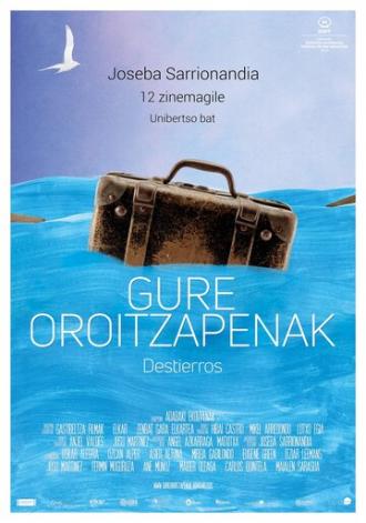 Gure oroitzapenak (фильм 2018)
