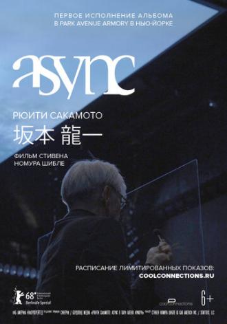 Рюити Сакамото: async в Park Avenue Armory (фильм 2018)