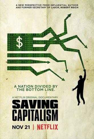 Saving Capitalism (фильм 2017)