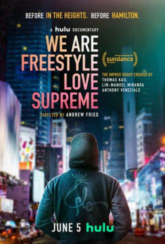 We Are Freestyle Love Supreme (фильм 2020)