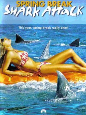 Нападение акул в весенние каникулы (фильм 2005)
