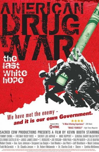 Американская война наркоторговцев: Последняя белая надежда (фильм 2007)