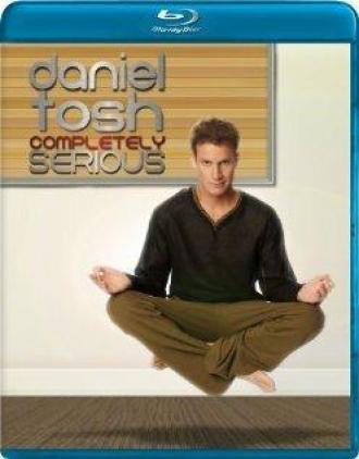 Daniel Tosh: Completely Serious (фильм 2007)