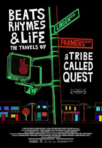 Биты, рифмы и жизнь: Путешествия группы A Tribe Called Quest (фильм 2011)