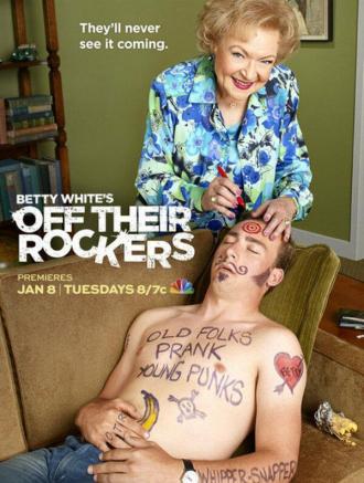 Betty White's Off Their Rockers (сериал 2012)