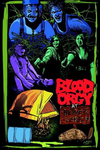 Blood Orgy at Beaver Lake (фильм 2012)
