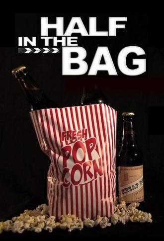 Half in the Bag (сериал 2011)