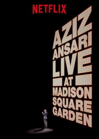 Aziz Ansari Live in Madison Square Garden (фильм 2015)