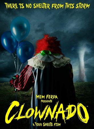 Клоунский торнадо (фильм 2019)