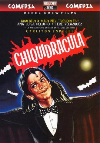 Chiquidrácula (фильм 1986)
