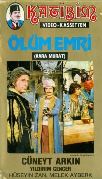 Кара Мурат: Приказ о смерти (фильм 1974)