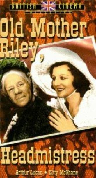 Old Mother Riley, Headmistress (фильм 1950)