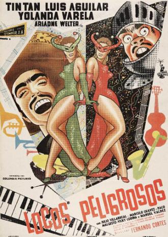 Locos peligrosos (фильм 1957)