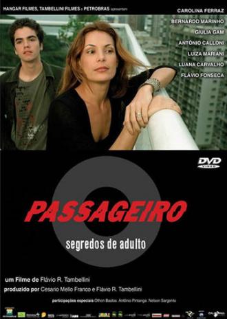 Пассажиры — Секреты взрослых (фильм 2006)