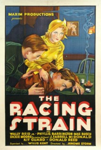 The Racing Strain (фильм 1932)