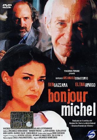 Bonjour Michel (фильм 2005)