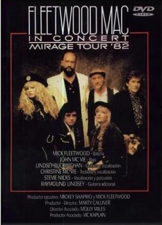 Fleetwood Mac in Concert: Mirage Tour 1982 (фильм 1983)
