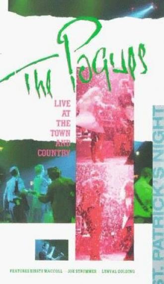 The Pogues: Live at the Town and Country (фильм 1988)