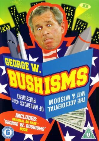 Бушизмы (фильм 2004)