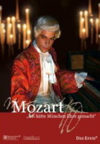Моцарт — я составил бы славу Мюнхена (фильм 2006)