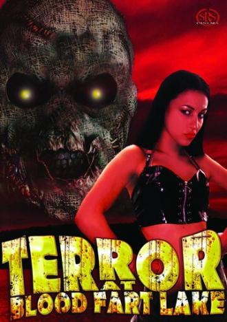 Terror at Blood Fart Lake (фильм 2009)