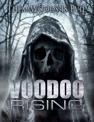 Voodoo Rising (фильм 2016)