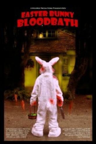 Кровавая баня пасхального кролика (фильм 2010)