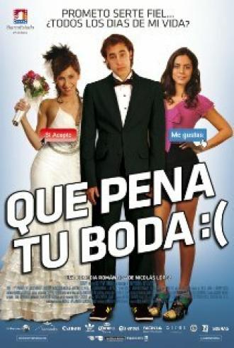 Que Pena Tu Boda (фильм 2011)