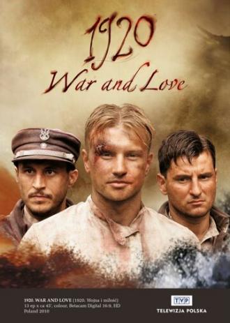 1920 год. Война и любовь (сериал 2011)